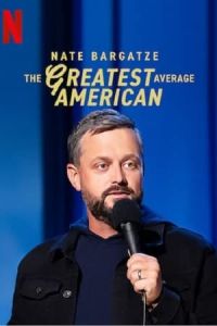 Nonton Nate Bargatze: The Greatest Average American (2021) Sub Indo di Lk21 Poster