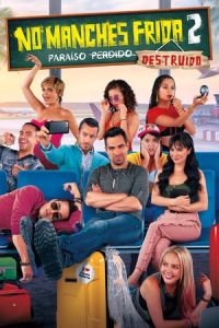 Nonton No Manches Frida 2 (No manches Frida 2) (2019) Sub Indo di Lk21 Poster