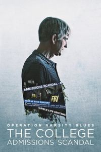 Nonton Operation Varsity Blues: The College Admissions Scandal (2021) Sub Indo di Lk21 Poster