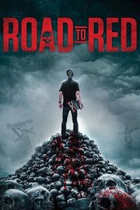 Nonton Road to Red (2020) Sub Indo di Lk21 Poster