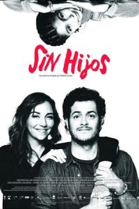 Nonton Sin hijos (2020) Sub Indo di Lk21 Poster