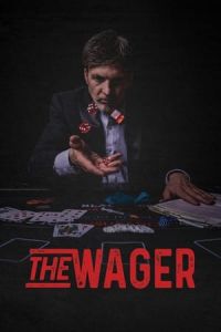 Nonton The Wager (2020) Sub Indo di Lk21 Poster
