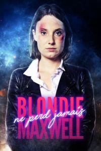 Nonton Blondie Maxwell never loses (2020) Sub Indo di Lk21 Poster