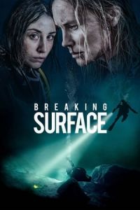Nonton Breaking Surface (2020) Sub Indo di Lk21 Poster
