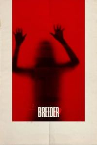 Nonton Breeder (2020) Sub Indo di Lk21 Poster