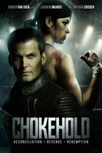Nonton Chokehold (2019) Sub Indo di Lk21 Poster