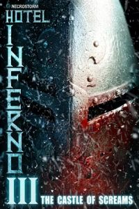 Nonton Hotel Inferno 3: The Castle of Screams (2021) Sub Indo di Lk21 Poster