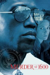 Nonton Murder at 1600 (1997) Sub Indo di Lk21 Poster