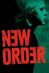 Nonton New Order (Nuevo orden) (2020) Sub Indo di Lk21 Poster