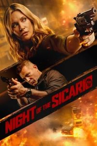 Nonton Night of the Sicario (Blindsided) (2021) Sub Indo di Lk21 Poster