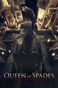 Nonton Queen of Spades: Through the Looking Glass (Pikovaya dama. Zazerkale) (2019) Sub Indo di Lk21 Poster