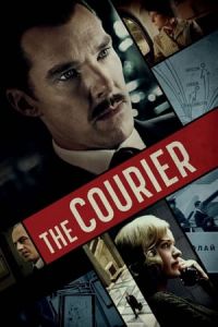 Nonton The Courier (2020) Sub Indo di Lk21 Poster