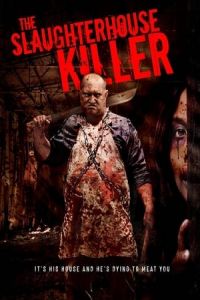 Nonton The Slaughterhouse Killer (2020) Sub Indo di Lk21 Poster