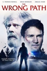Nonton The Wrong Path (2021) Sub Indo di Lk21 Poster