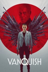 Nonton Vanquish (2021) Sub Indo di Lk21 Poster