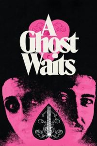 Nonton A Ghost Waits (2020) Sub Indo di Lk21 Poster