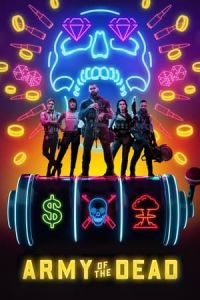 Nonton Army of the Dead (2021) Sub Indo di Lk21 Poster