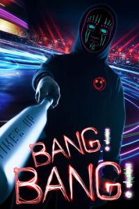 Nonton Bang! Bang! (2020) Sub Indo di Lk21 Poster