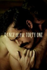 Nonton Dance of the 41 (El baile de los 41) (2020) Sub Indo di Lk21 Poster