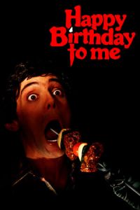 Nonton Happy Birthday to Me (1981) Sub Indo di Lk21 Poster