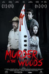Nonton Murder in the Woods (2017) Sub Indo di Lk21 Poster