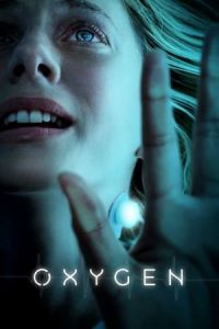 Nonton Oxygen (OxygAne) (2021) Sub Indo di Lk21 Poster