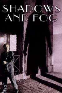 Nonton Shadows and Fog (1991) Sub Indo di Lk21 Poster
