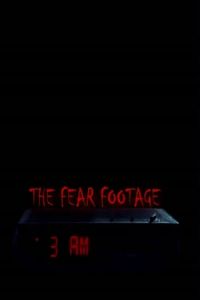 Nonton The Fear Footage: 3AM (2021) Sub Indo di Lk21 Poster