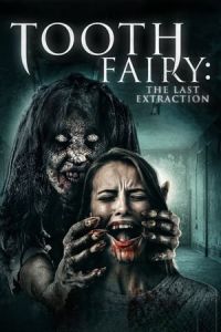 Nonton Toothfairy 3 (2021) Sub Indo di Lk21 Poster