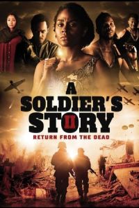Nonton A Soldier's Story 2: Return from the Dead (2020) Sub Indo di Lk21 Poster