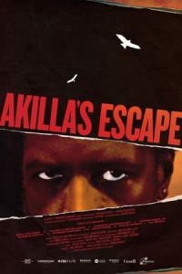 Nonton Akilla's Escape (2020) Sub Indo di Lk21 Poster