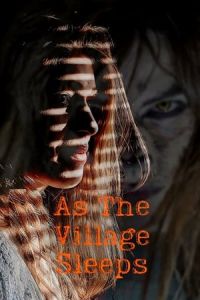 Nonton As the Village Sleeps (2021) Sub Indo di Lk21 Poster