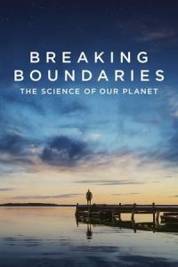 Nonton Breaking Boundaries: The Science of Our Planet (2021) Sub Indo di Lk21 Poster