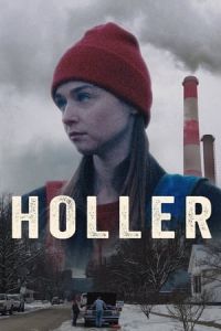 Nonton Holler (2020) Sub Indo di Lk21 Poster