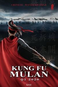 Nonton Kung Fu Mulan (2020) Sub Indo di Lk21 Poster