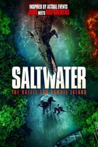 Nonton Saltwater: The Battle for Ramree Island (2021) Sub Indo di Lk21 Poster