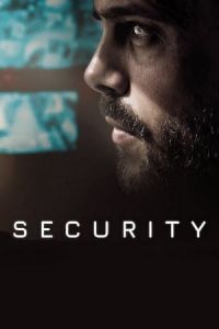 Nonton Security (2021) Sub Indo di Lk21 Poster