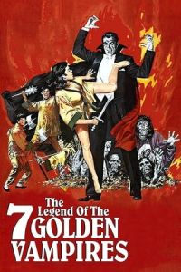 Nonton The Legend of the 7 Golden Vampires (1974) Sub Indo di Lk21 Poster