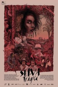 Nonton Tragic Jungle (Selva trAgica) (2020) Sub Indo di Lk21 Poster