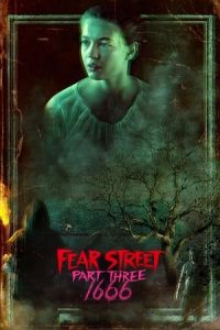 Nonton Fear Street: Part Three: 1666 (2021) Sub Indo di Lk21 Poster