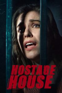 Nonton Hostage House (2021) Sub Indo di Lk21 Poster