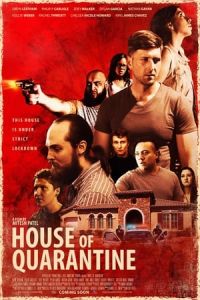Nonton House of Quarantine (2020) Sub Indo di Lk21 Poster