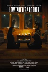 Nonton How to Deter a Robber (2020) Sub Indo di Lk21 Poster