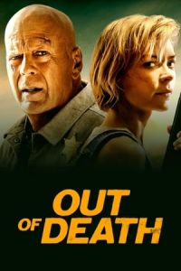Nonton Out of Death (2021) Sub Indo di Lk21 Poster