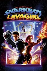 Nonton The Adventures of Sharkboy and Lavagirl 3-D (2004) Sub Indo di Lk21 Poster