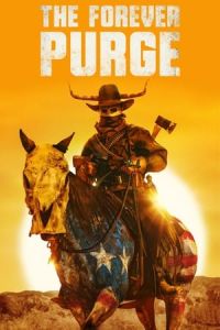 Nonton The Forever Purge (2021) Sub Indo di Lk21 Poster