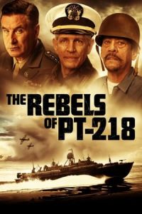 Nonton The Rebels of PT-218 (2021) Sub Indo di Lk21 Poster