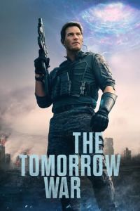 Nonton The Tomorrow War (2021) Sub Indo di Lk21 Poster