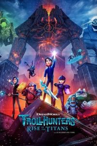 Nonton Trollhunters: Rise of the Titans (2021) Sub Indo di Lk21 Poster