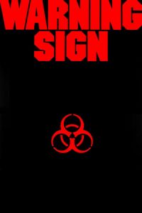 Nonton Warning Sign (1985) Sub Indo di Lk21 Poster